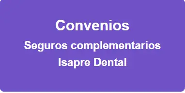 Recuadro morado con letras blancas dice: Convenios: Seguros complementarios e Isapre dental
